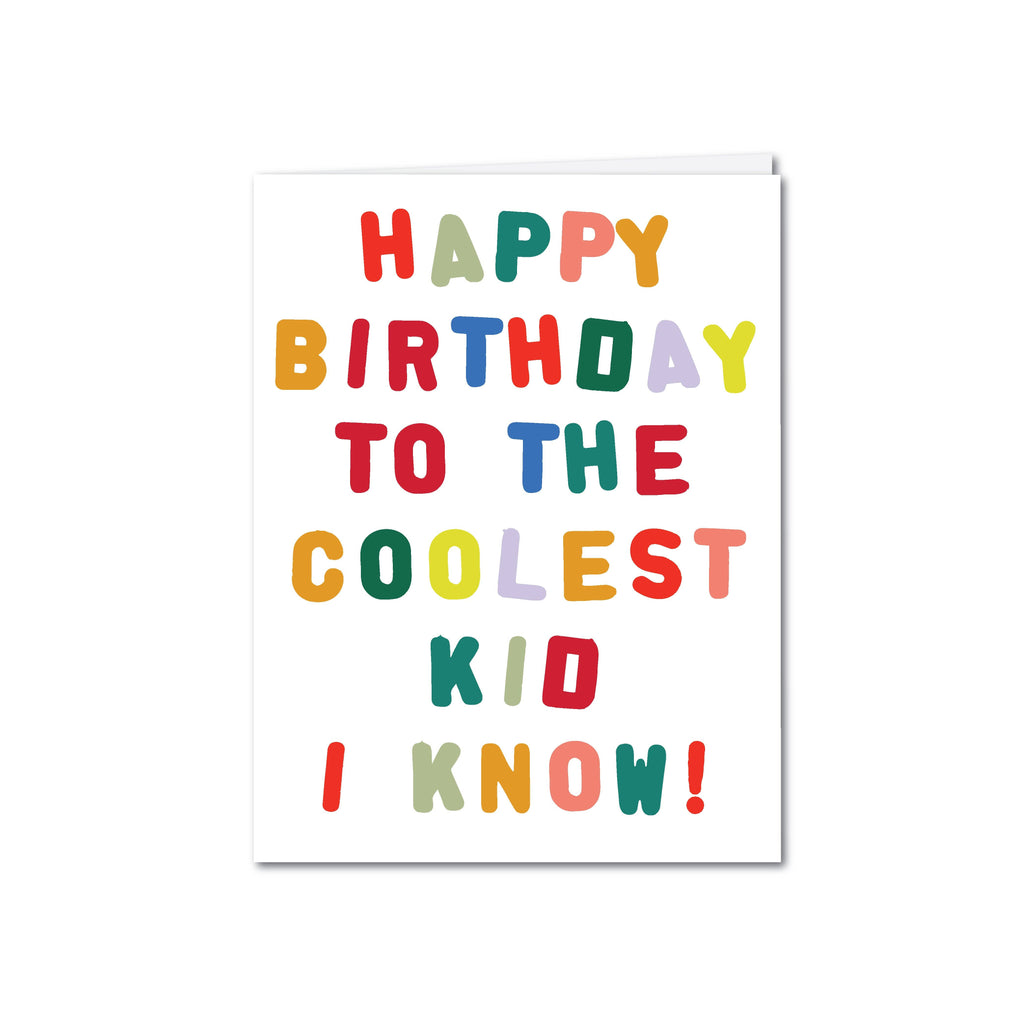 HAPPY BIRTHDAY TO THE COOLEST KID BIRTHDAY