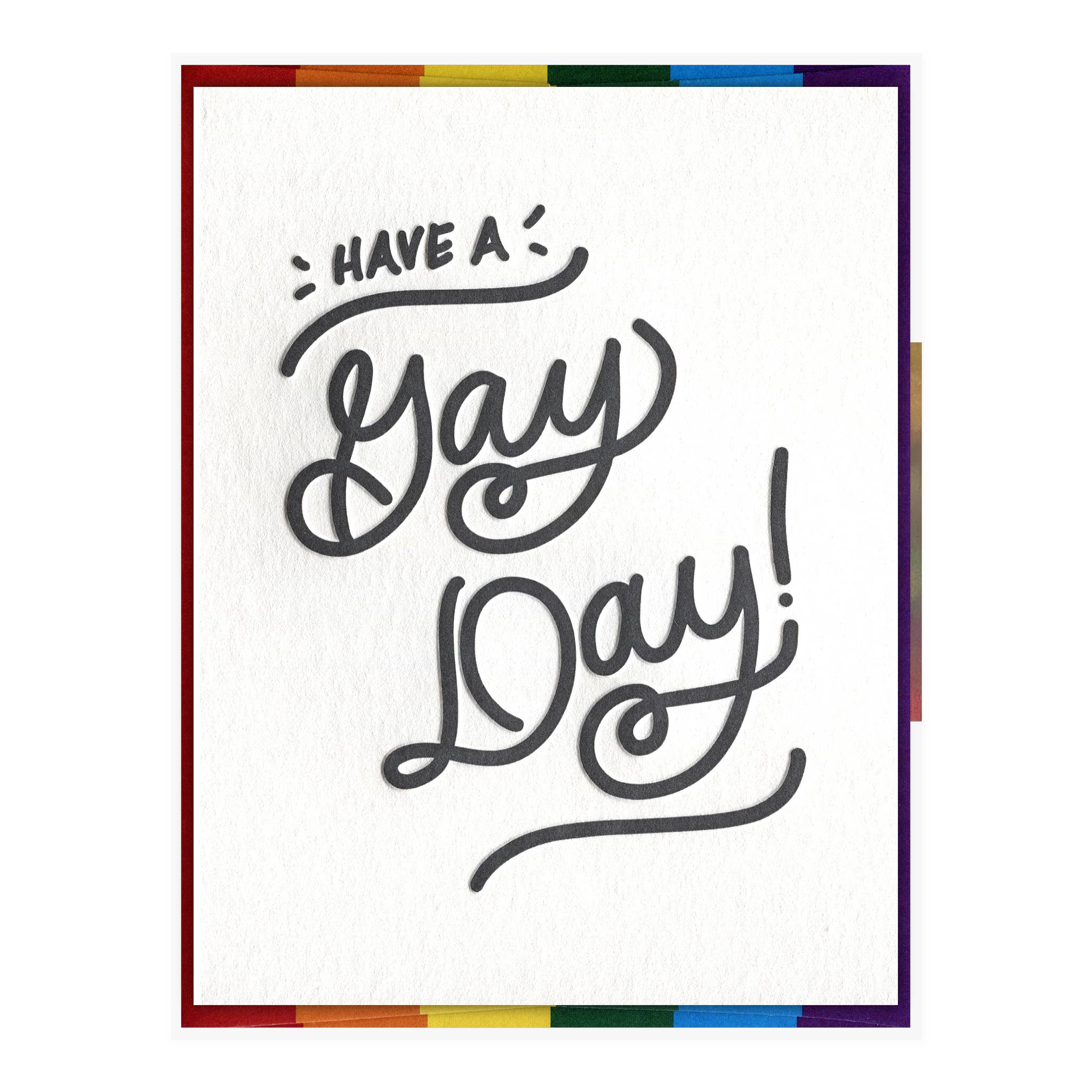 Have a Gay Day - Pride Card